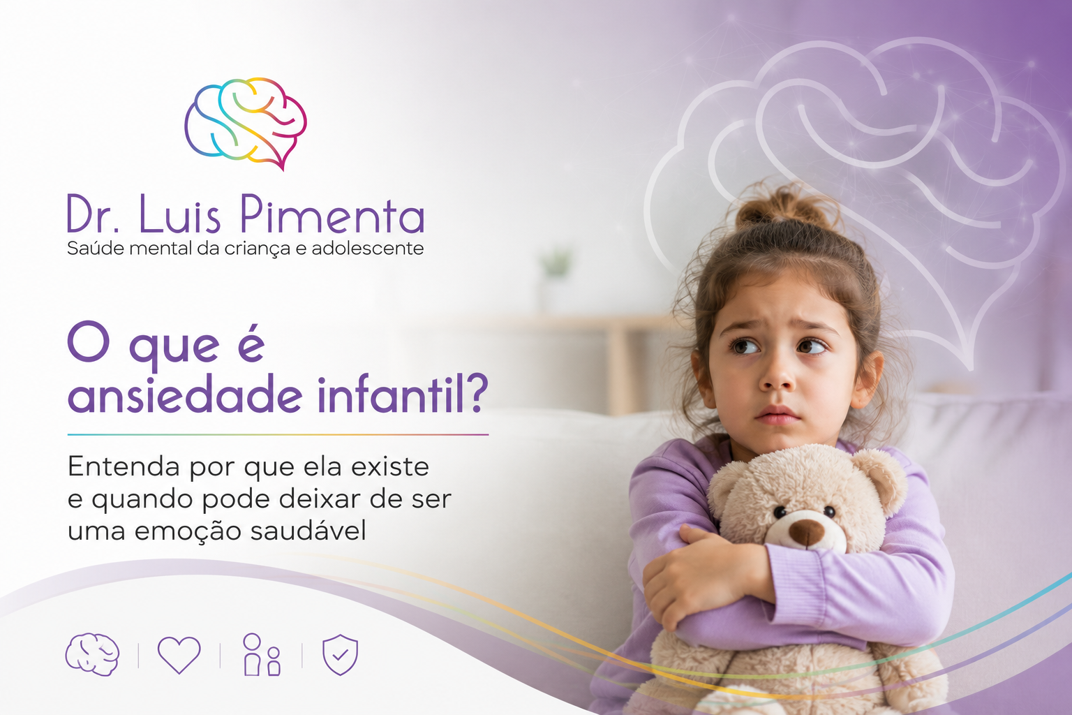 O que é ansiedade infantil? Entenda por que ela existe e quando pode deixar de ser uma emoção saudável